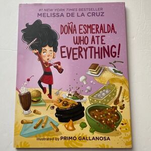 Doña Esmeralda, Who Ate‎ Everything!